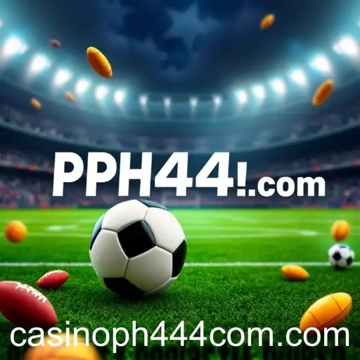 Exploring the Sports Betting Landscape on PH444 com Casino